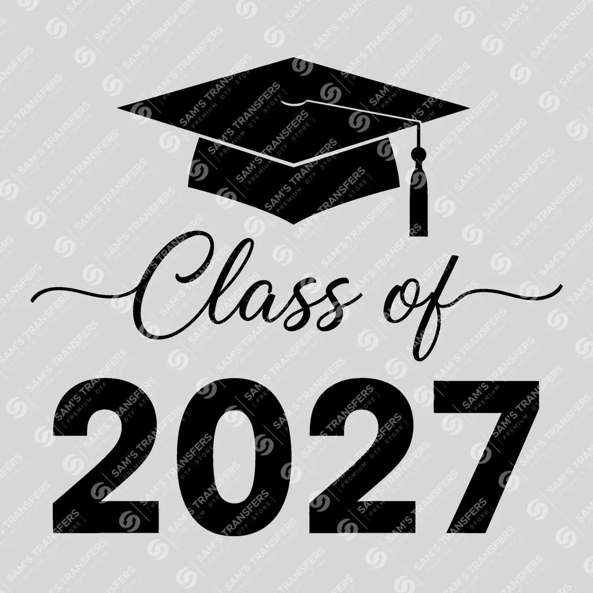 Apparel featuring a Class Of 2027 Cap Block-themed DTF transfer.