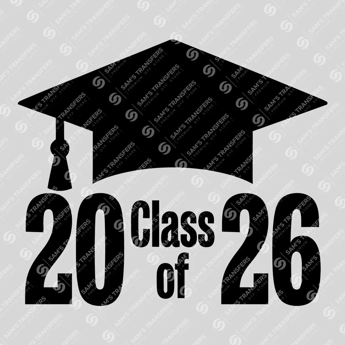 Apparel featuring a Class Of 2026 Split Cap-themed DTF transfer.