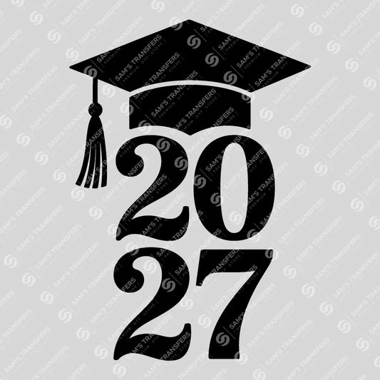 Apparel featuring a Graduation 2027 Cap Stacked-themed DTF transfer.
