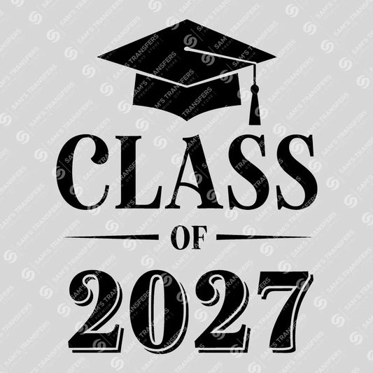 Apparel featuring a Class Of 2027 Serif Cap-themed DTF transfer.