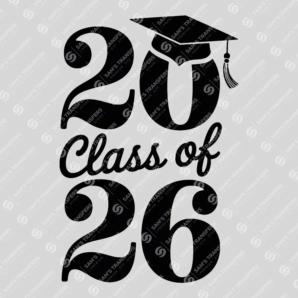Apparel featuring a Class Of 2026 Stacked Vintage-themed DTF transfer.