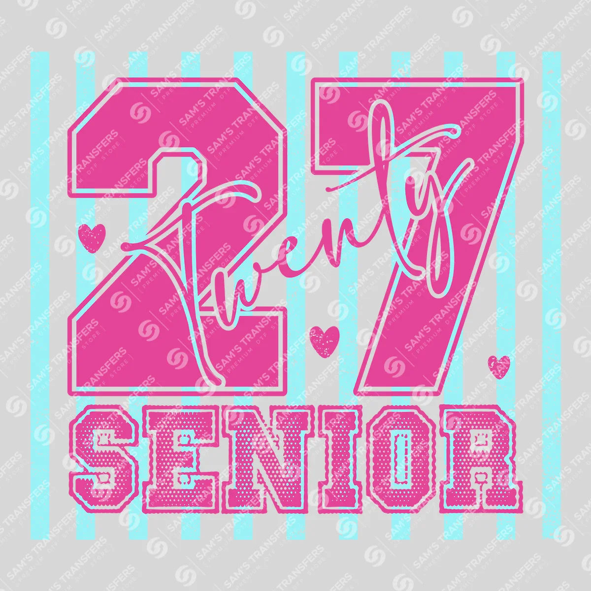 Apparel featuring a Senior Twenty 27 Pink-themed DTF transfer.