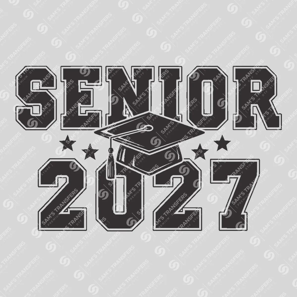 Apparel featuring a Senior 2027 Varsity Cap-themed DTF transfer.
