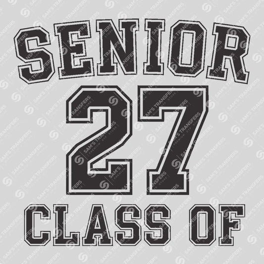 Apparel featuring a Senior Class Of 27 Varsity-themed DTF transfer.