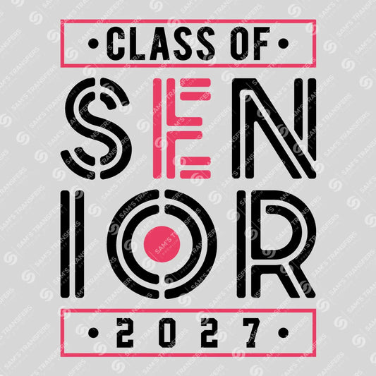 Apparel featuring a Senior Class Of 2027 Stencil Pink-themed DTF transfer.