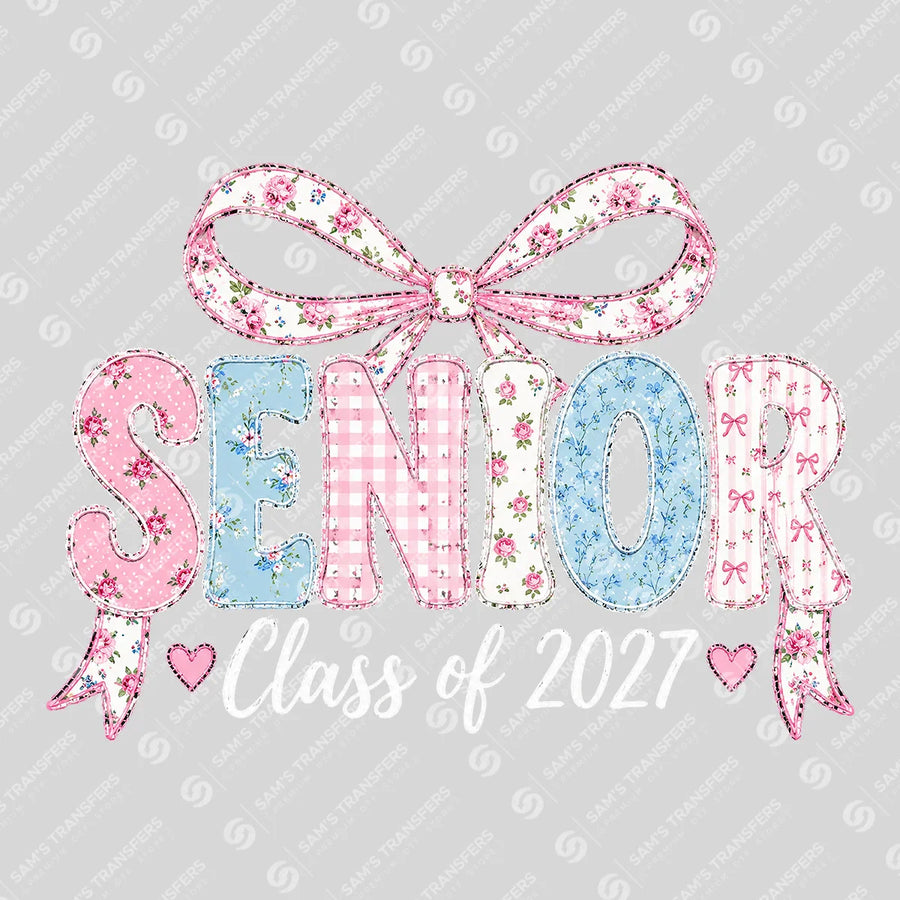 Senior Class Of 2027 Patchwork Bow Ready-to-Press DTF Transfer | SAT00903