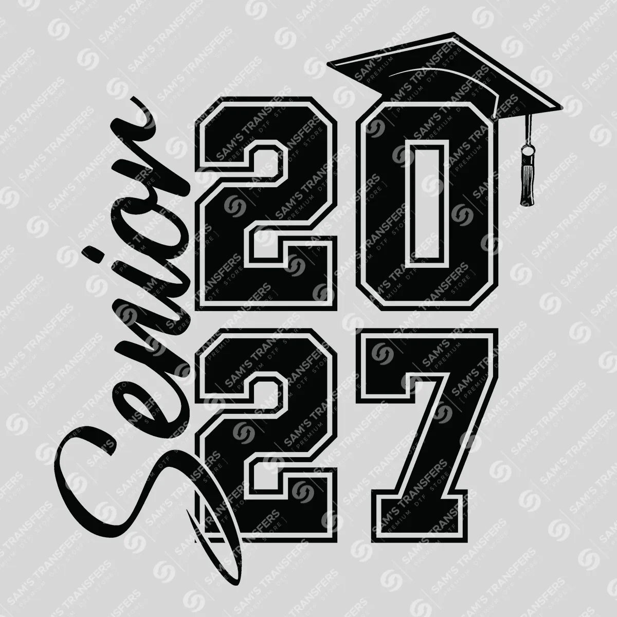 Apparel featuring a Senior 2027 Stacked Cap-themed DTF transfer.