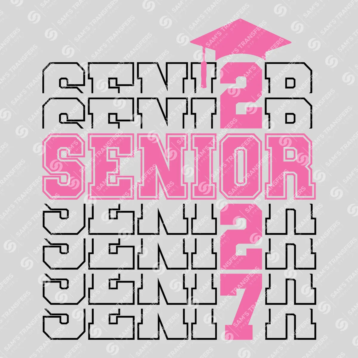 Apparel featuring a Senior 2027 Stacked Echo-themed DTF transfer.