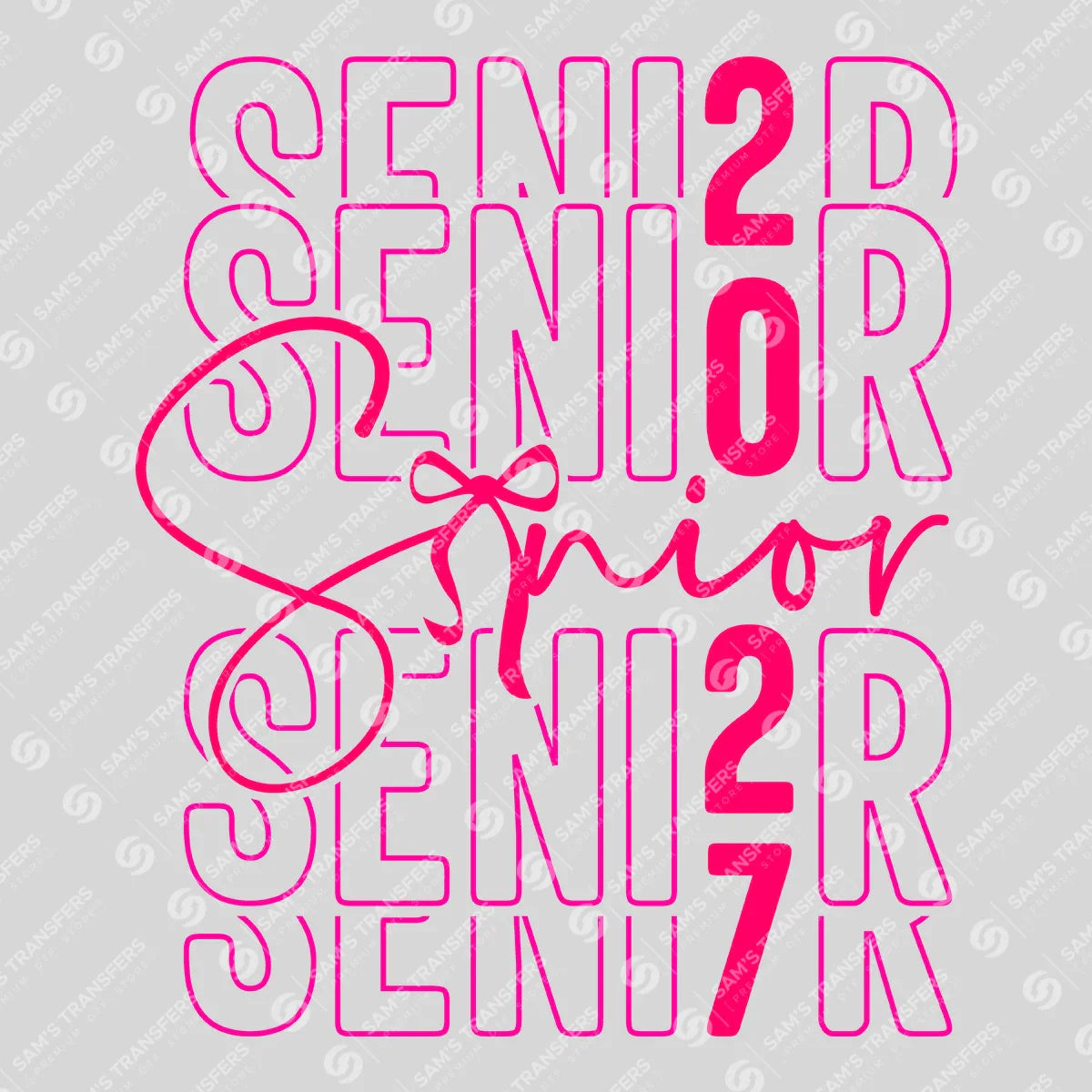 Apparel featuring a Senior 2027 Pink Outline Echo-themed DTF transfer.