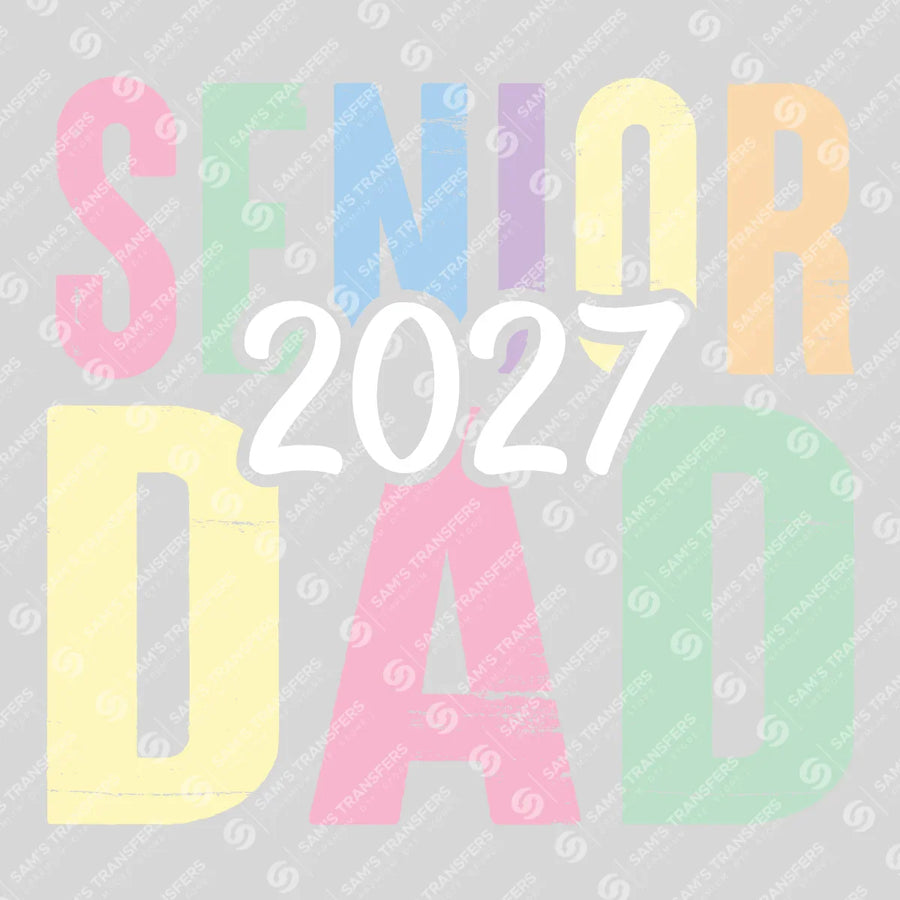 Senior Dad 2027 Ready-to-Press DTF Transfer | SAT00941