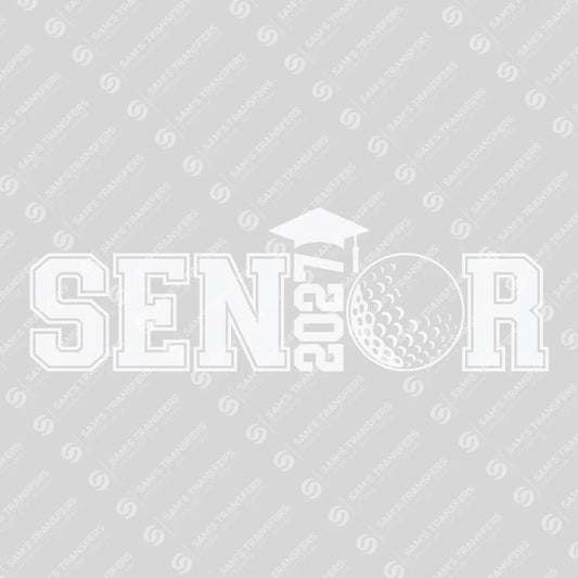 Apparel featuring a Senior 2027 Golf White-themed DTF transfer.