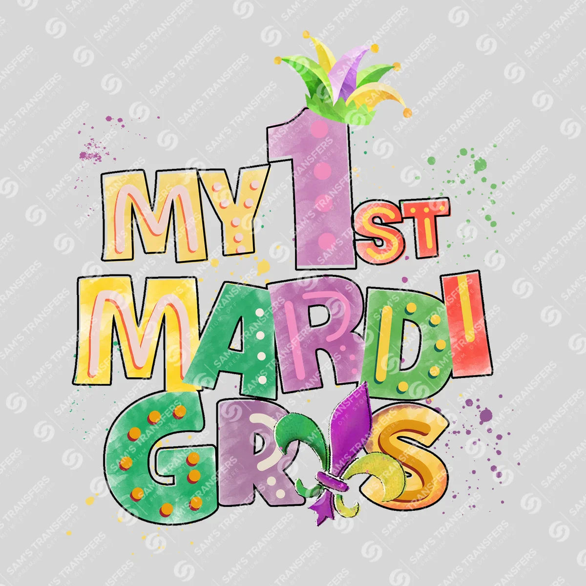 Apparel featuring a My First Mardi Gras-themed DTF transfer.