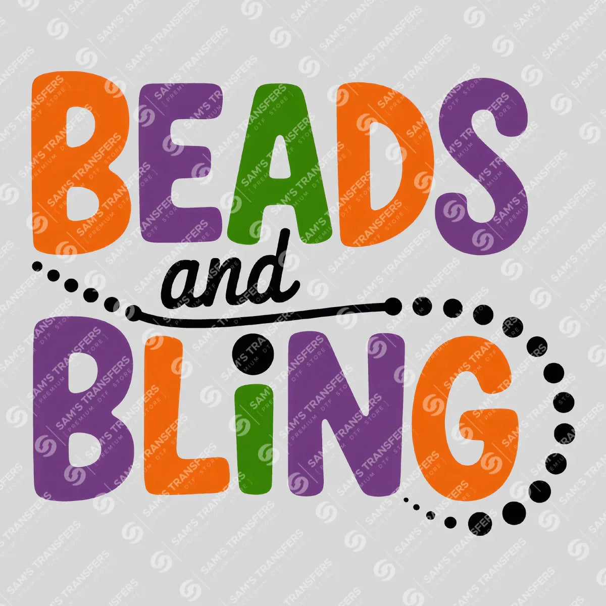 Apparel featuring a Beads And Bling-themed DTF transfer.