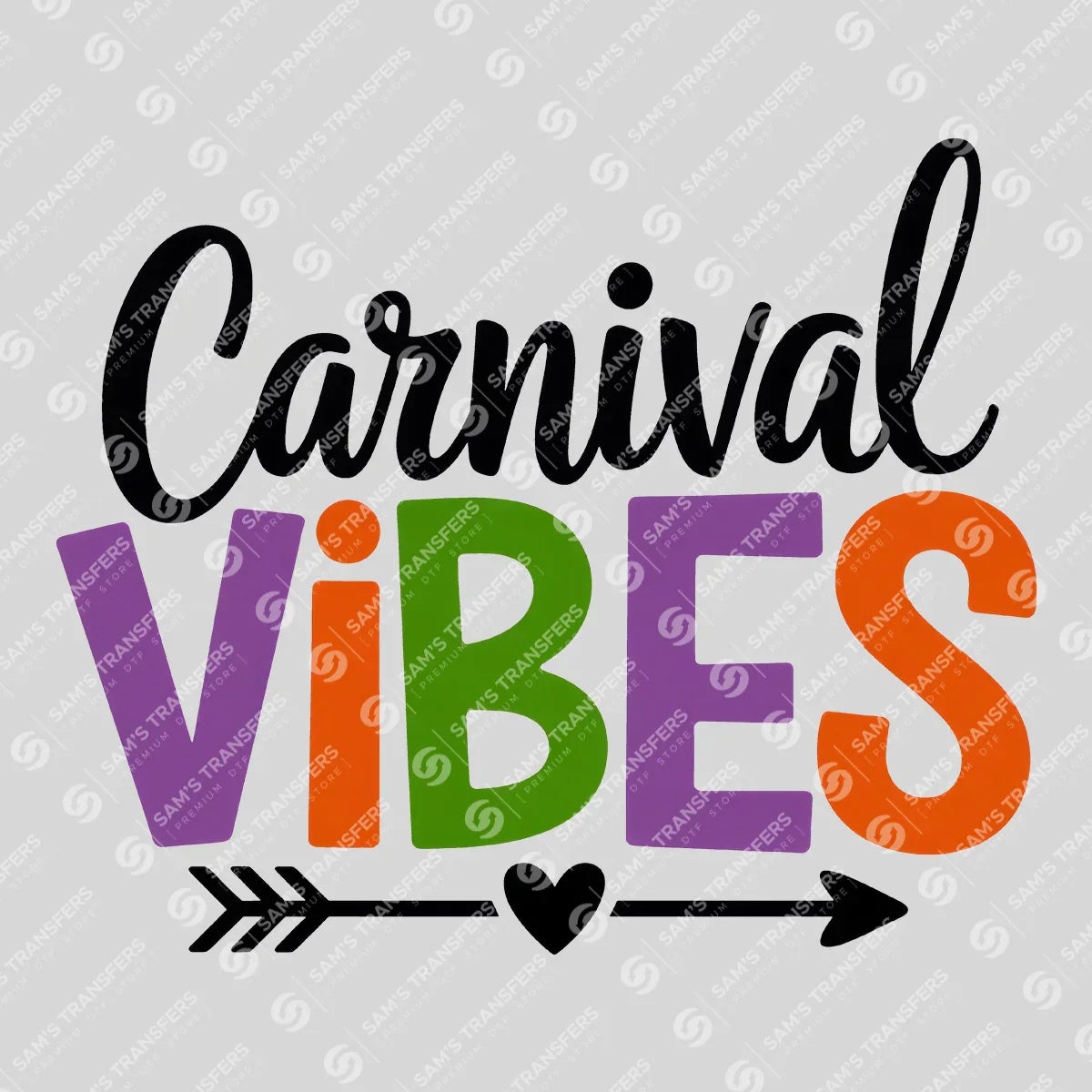 Apparel featuring a Carnival Vibes-themed DTF transfer.