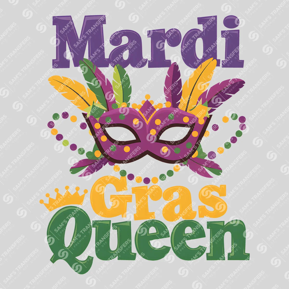 Apparel featuring a Mardi Gras Queen Mask-themed DTF transfer.