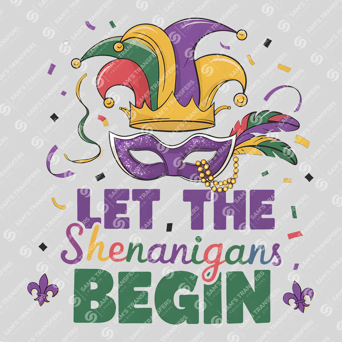 Apparel featuring a Let The Shenanigans Begin Jester-themed DTF transfer.
