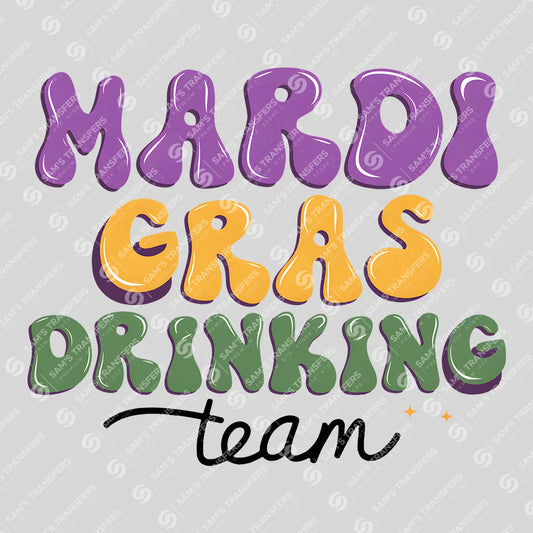 Apparel featuring a Mardi Gras Drinking Team-themed DTF transfer.
