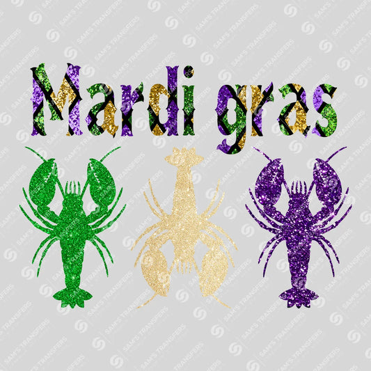 Apparel featuring a Mardi Gras Glitter Crawfish-themed DTF transfer.