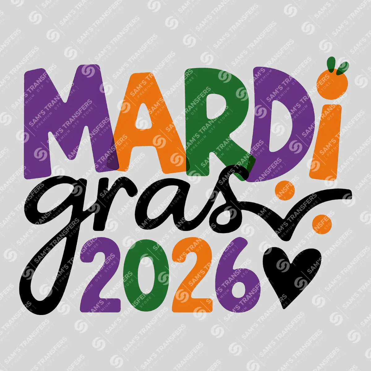 Apparel featuring a Mardi Gras 2026 Heart-themed DTF transfer.