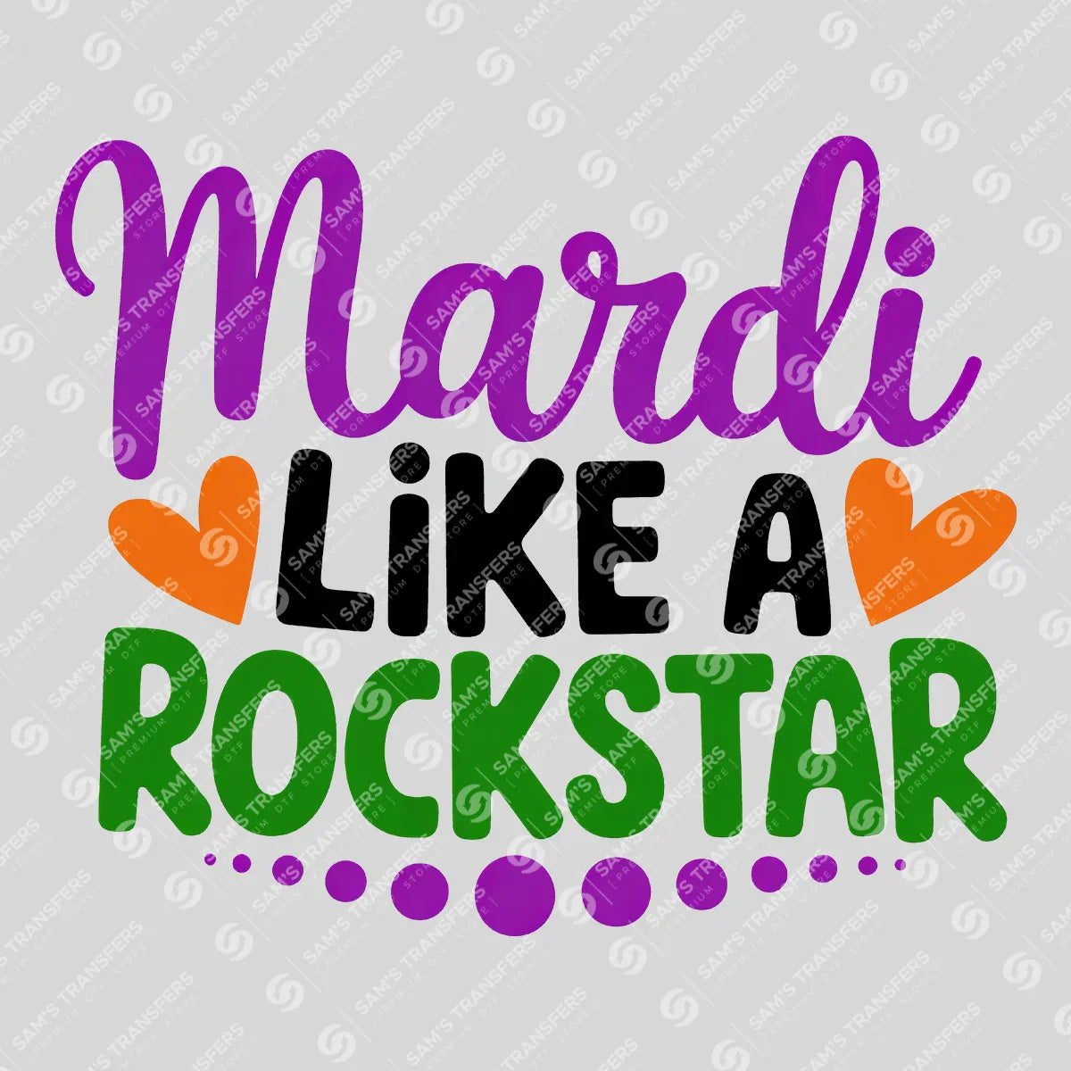 Apparel featuring a Mardi Like A Rockstar-themed DTF transfer.