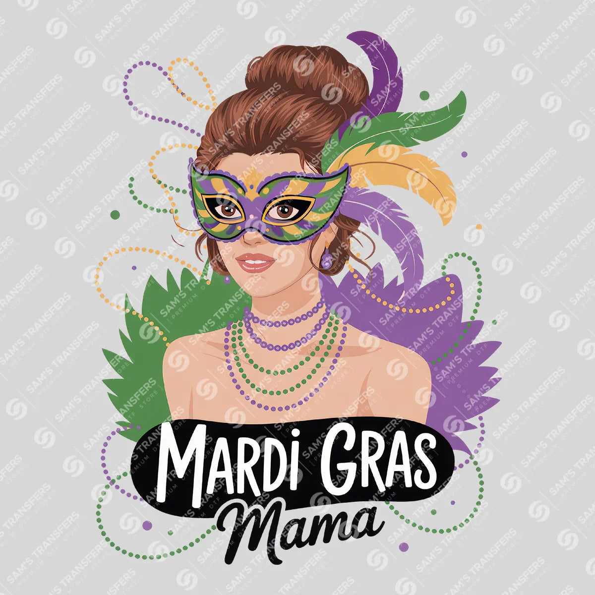 Apparel featuring a Mardi Gras Mama Masquerade-themed DTF transfer.