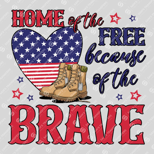 Apparel featuring a Home of the Free Because of the Brave-themed DTF transfer.