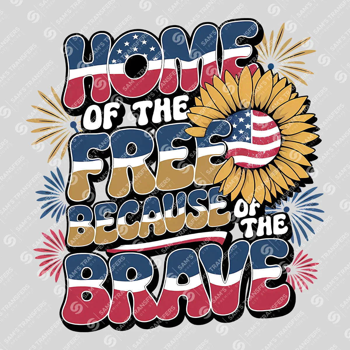 Apparel featuring a Home of the Free Sunflower-themed DTF transfer.