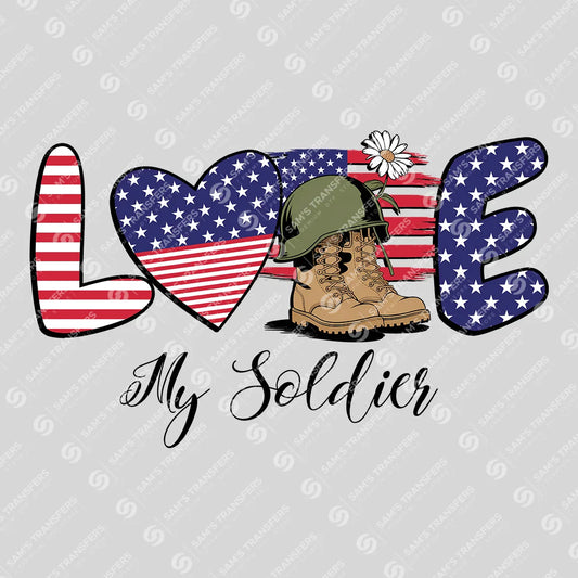 Apparel featuring a Love My Soldier-themed DTF transfer.