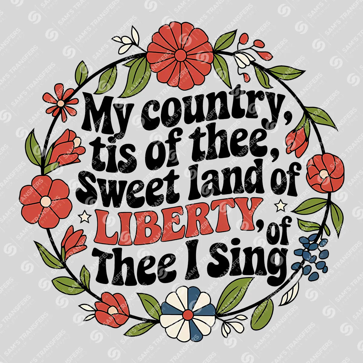 Apparel featuring a My Country Tis of Thee-themed DTF transfer.