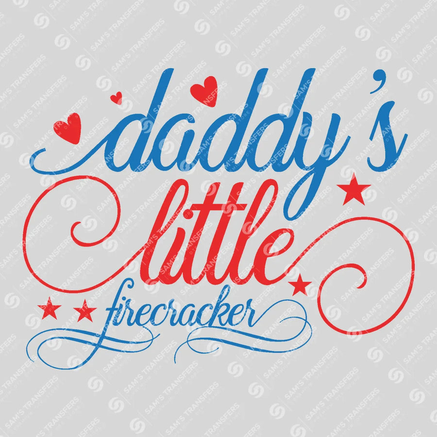 Daddy's Little Firecracker Script Ready-to-Press DTF Transfer | SAT01264