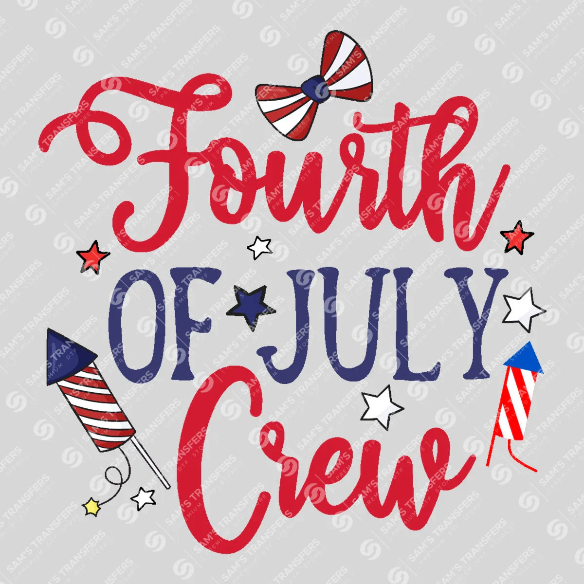 Apparel featuring a Fourth of July Crew-themed DTF transfer.