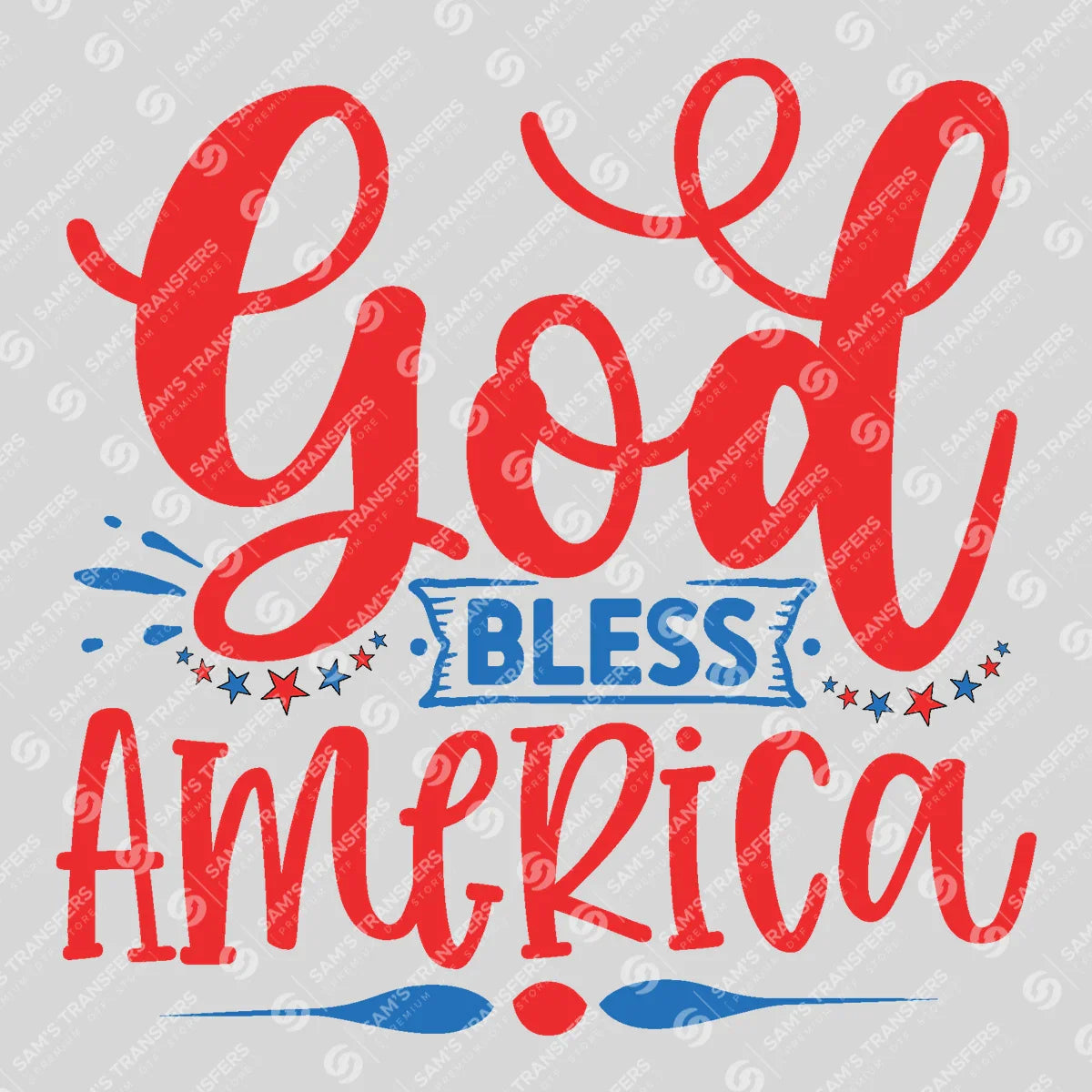 Apparel featuring a God Bless America Cursive-themed DTF transfer.