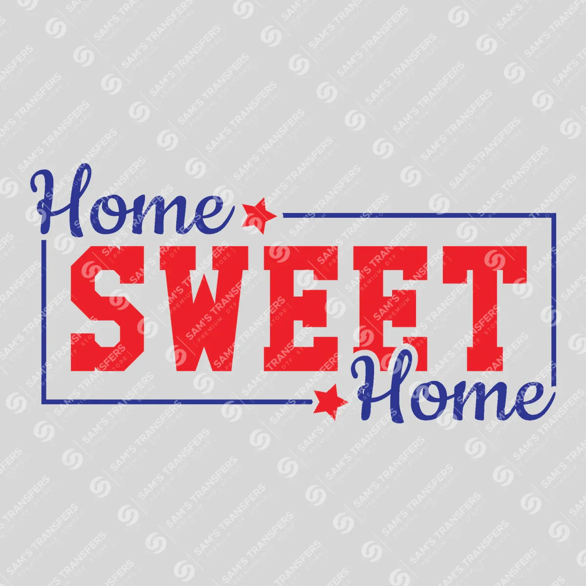 Apparel featuring a Home Sweet Home-themed DTF transfer.