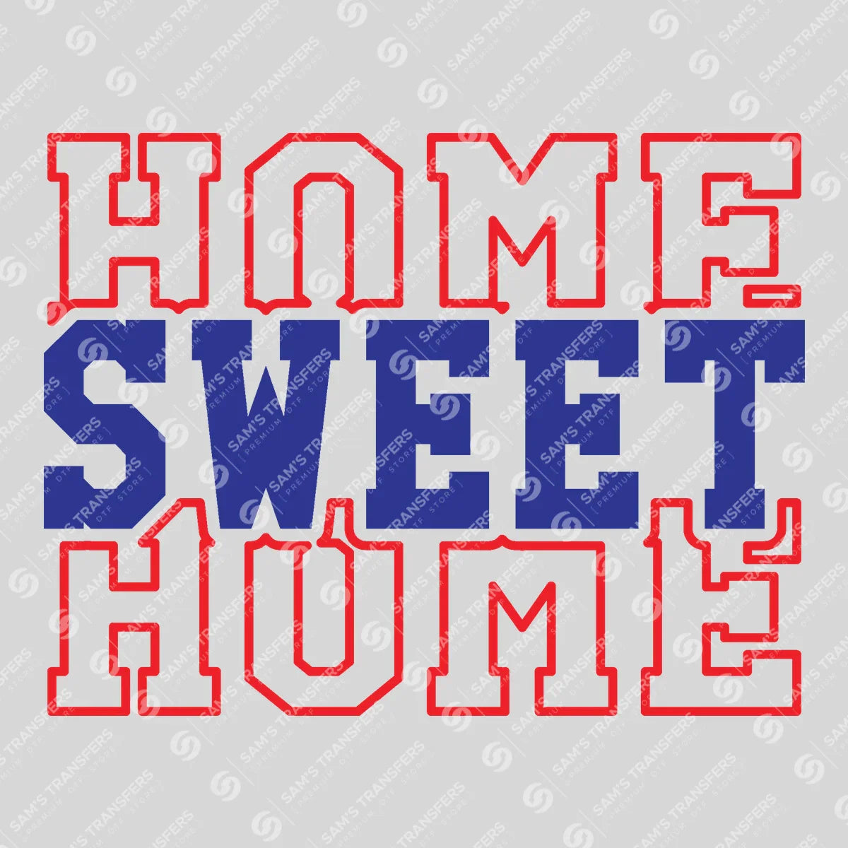 Apparel featuring a Home Sweet Home Varsity-themed DTF transfer.