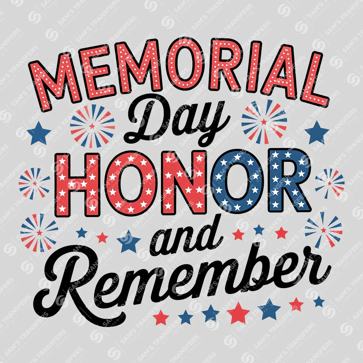 Apparel featuring a Memorial Day Honor and Remember Fireworks-themed DTF transfer.