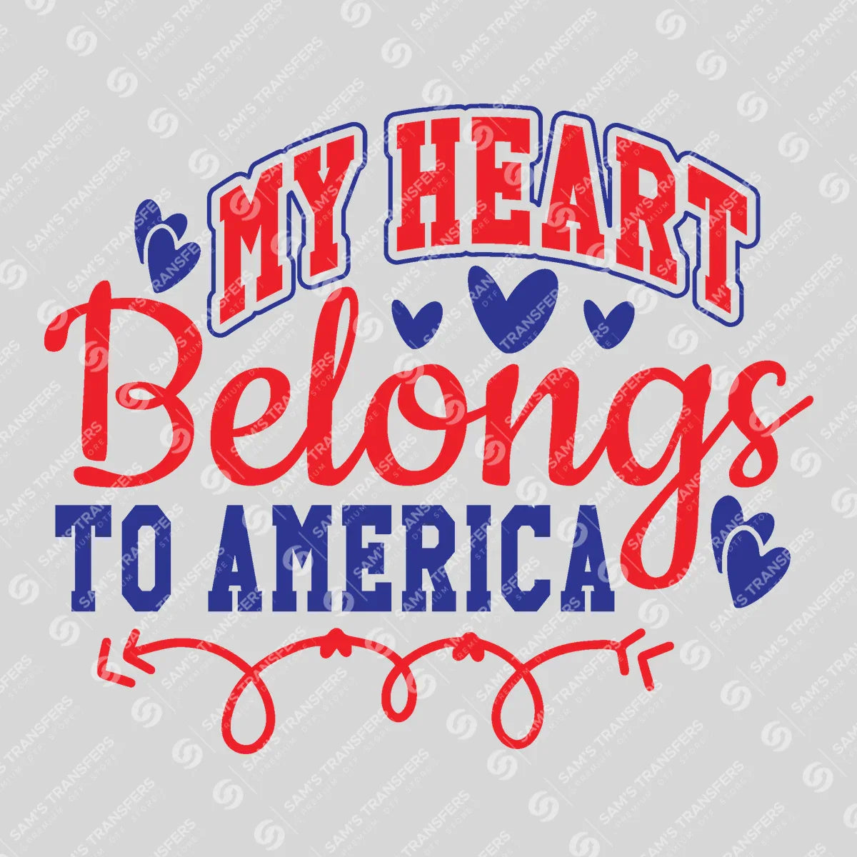 Apparel featuring a My Heart Belongs to America Varsity-themed DTF transfer.