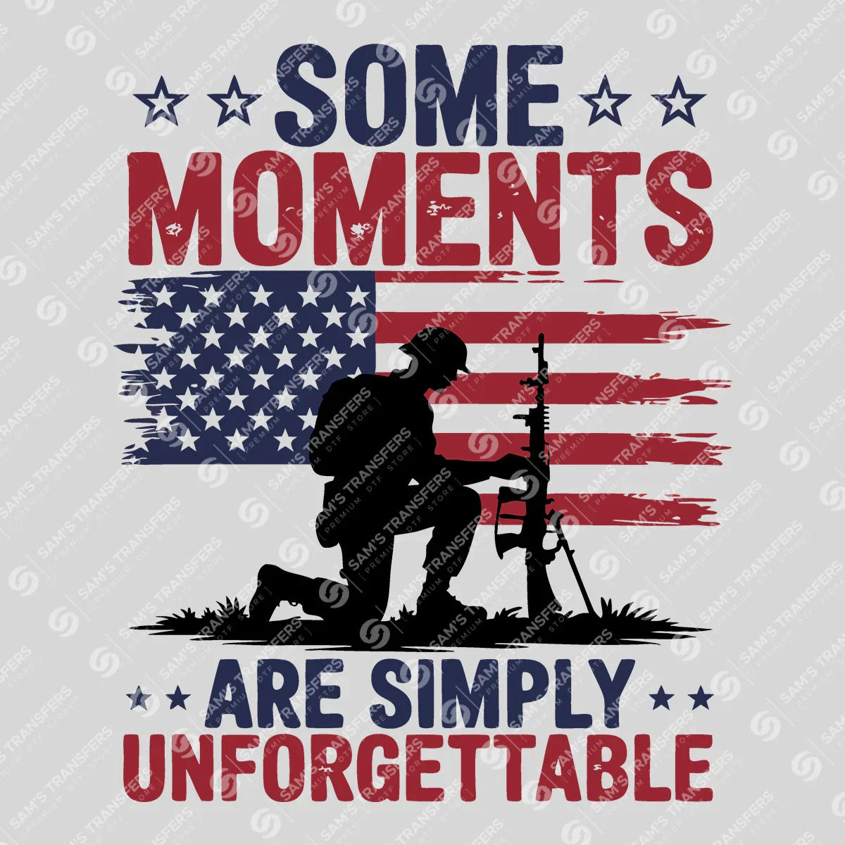 Apparel featuring a Some Moments Are Simply Unforgettable-themed DTF transfer.