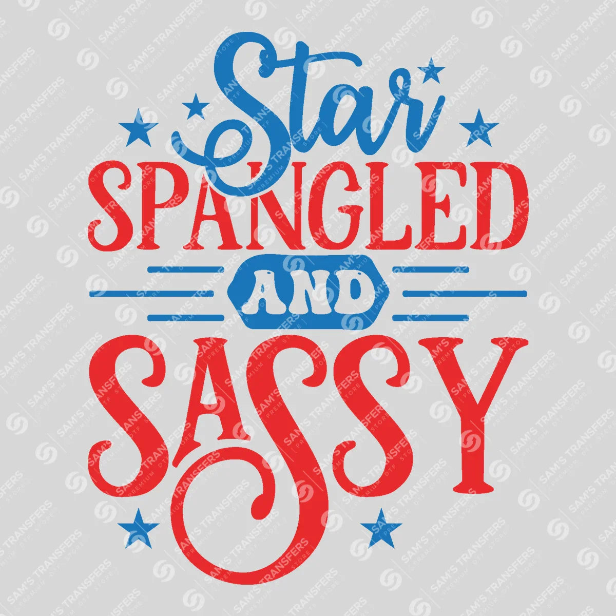 Apparel featuring a Star Spangled and Sassy Stars-themed DTF transfer.