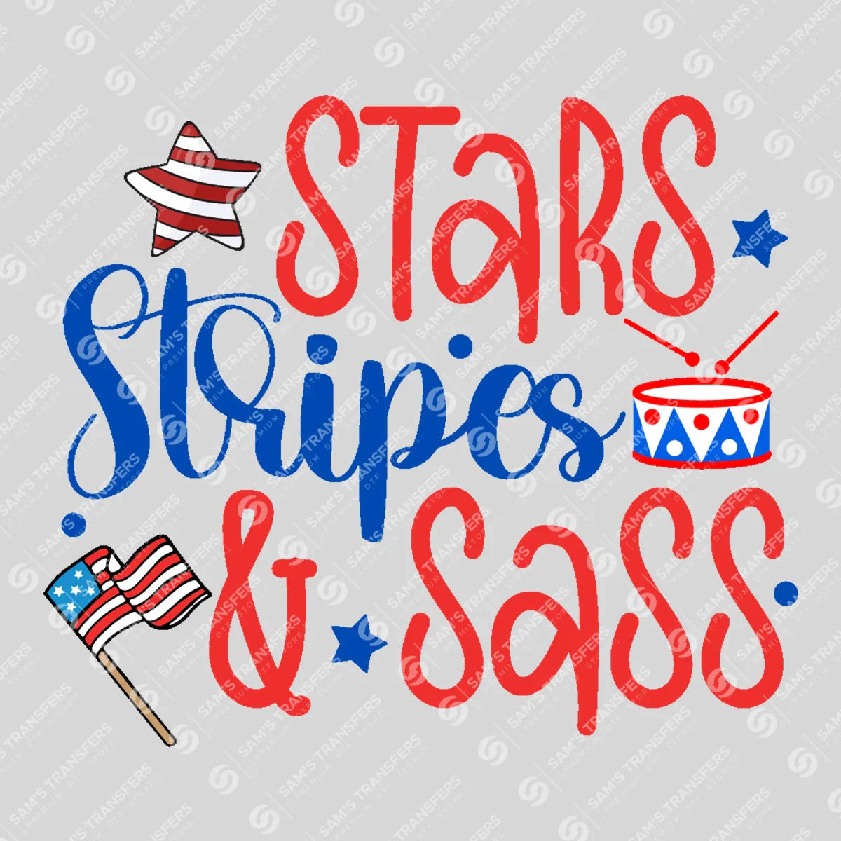 Apparel featuring a Stars Stripes and Sass-themed DTF transfer.