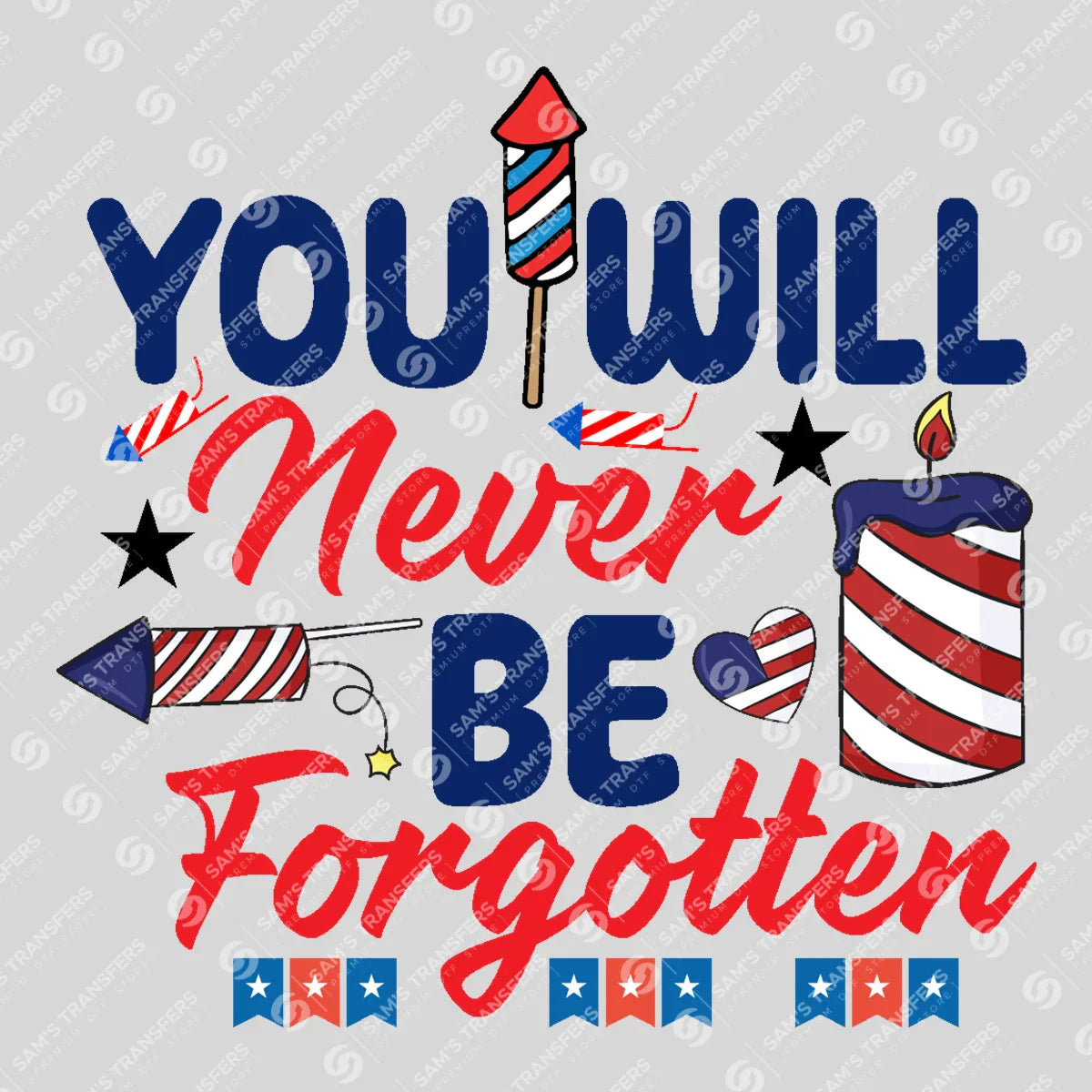 Apparel featuring a You Will Never Be Forgotten-themed DTF transfer.