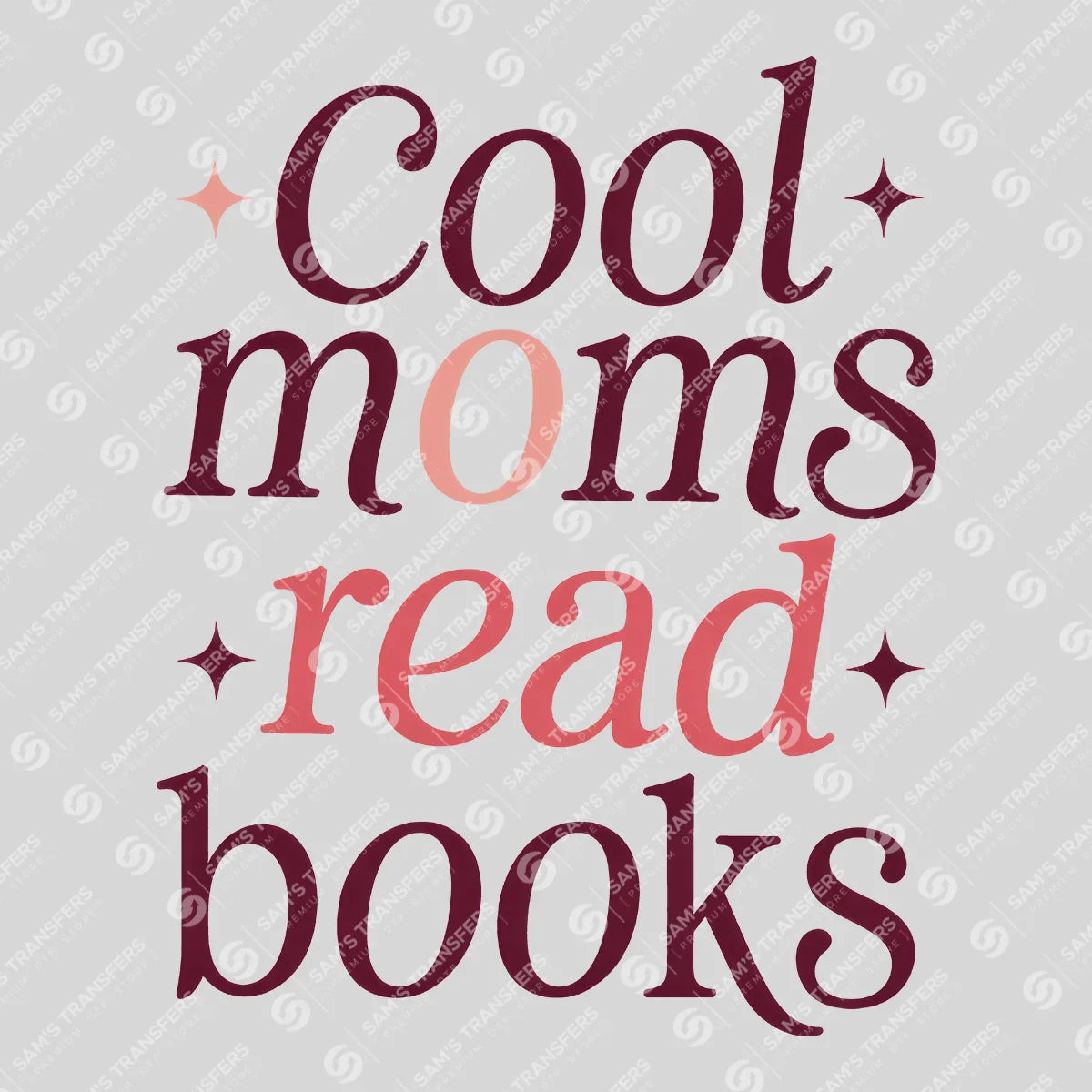 Apparel featuring a Cool Moms Read Books-themed DTF transfer.