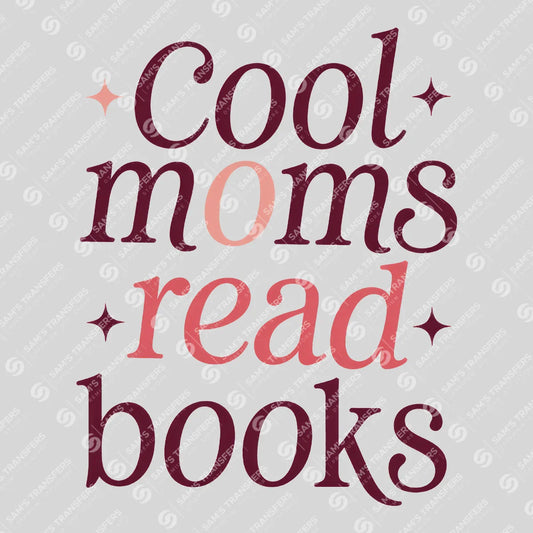 Apparel featuring a Cool Moms Read Books-themed DTF transfer.