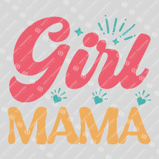 Apparel featuring a Girl Mama-themed DTF transfer.