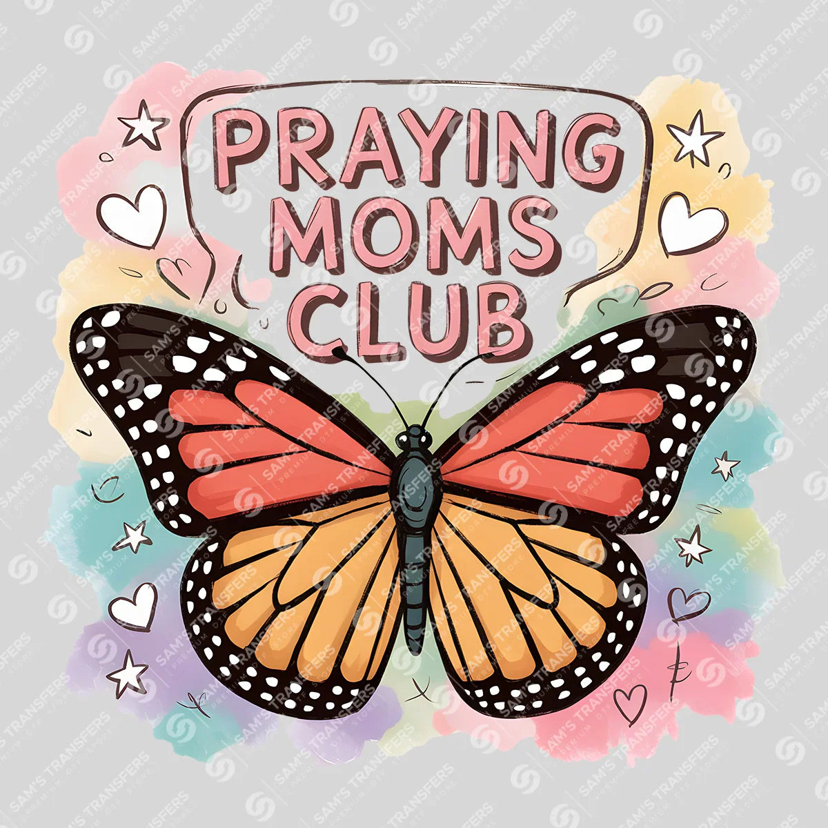 Apparel featuring a Praying Moms Club-themed DTF transfer.