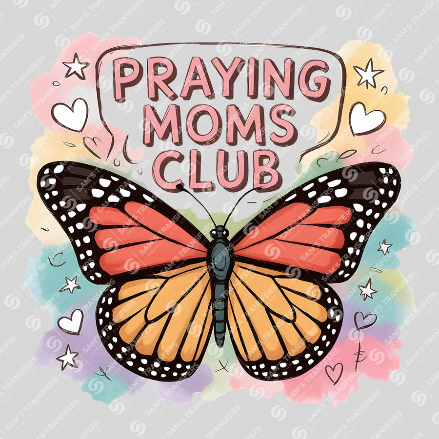 Praying Moms Club Ready-to-Press DTF Transfer | SAT01450