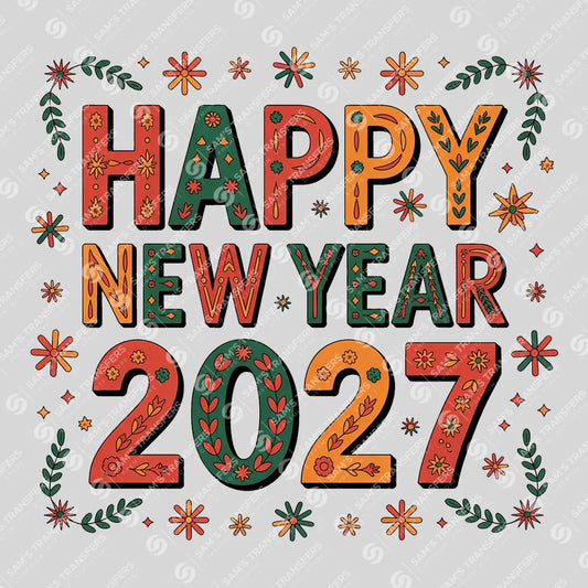 Apparel featuring a Happy New Year 2027 Folk Art-themed DTF transfer.
