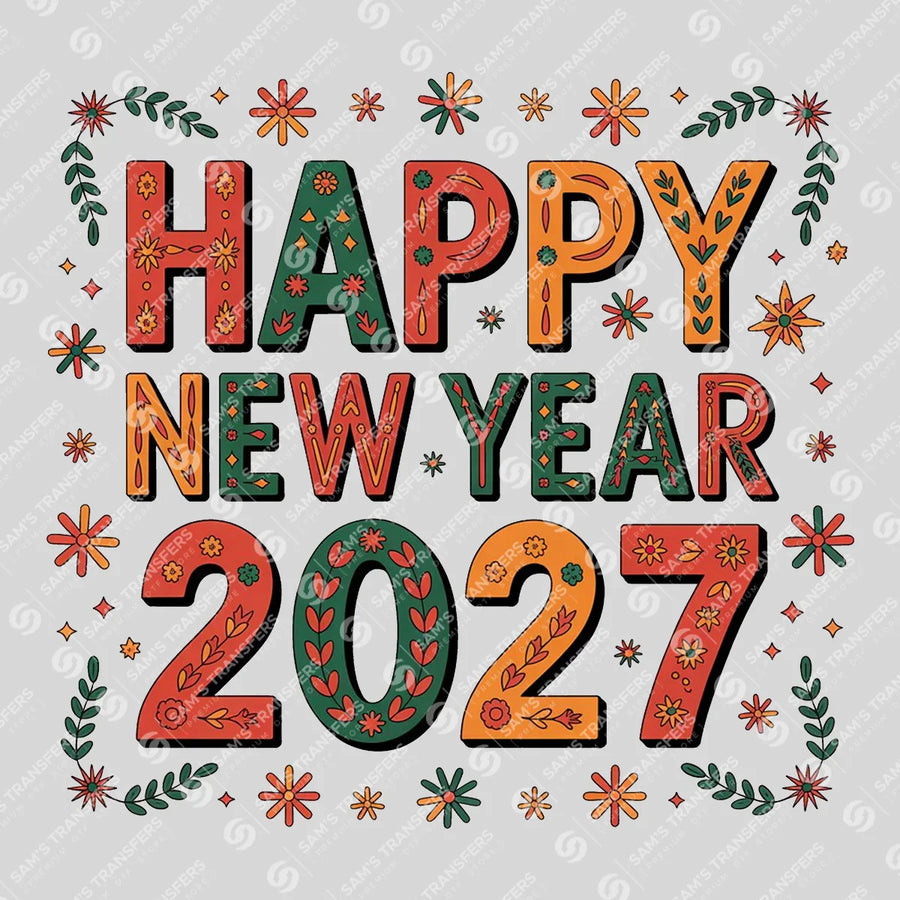 Happy New Year 2027 Folk Art Ready-to-Press DTF Transfer | SAT01532