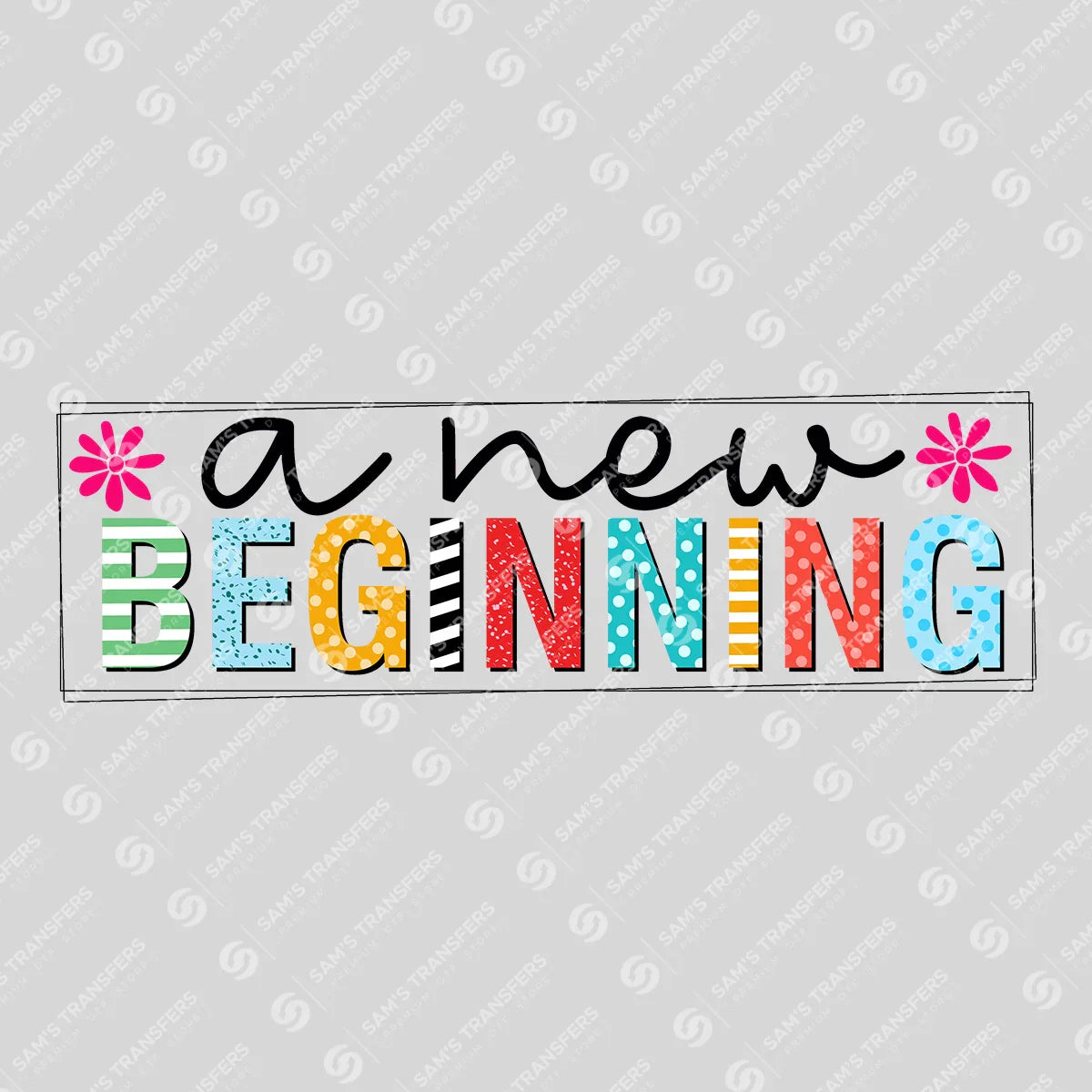 Apparel featuring a A New Beginning-themed DTF transfer.