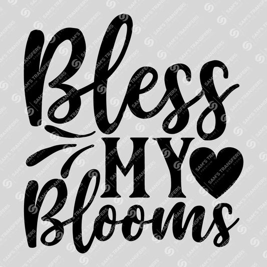 Apparel featuring a Bless My Blooms Heart-themed DTF transfer.