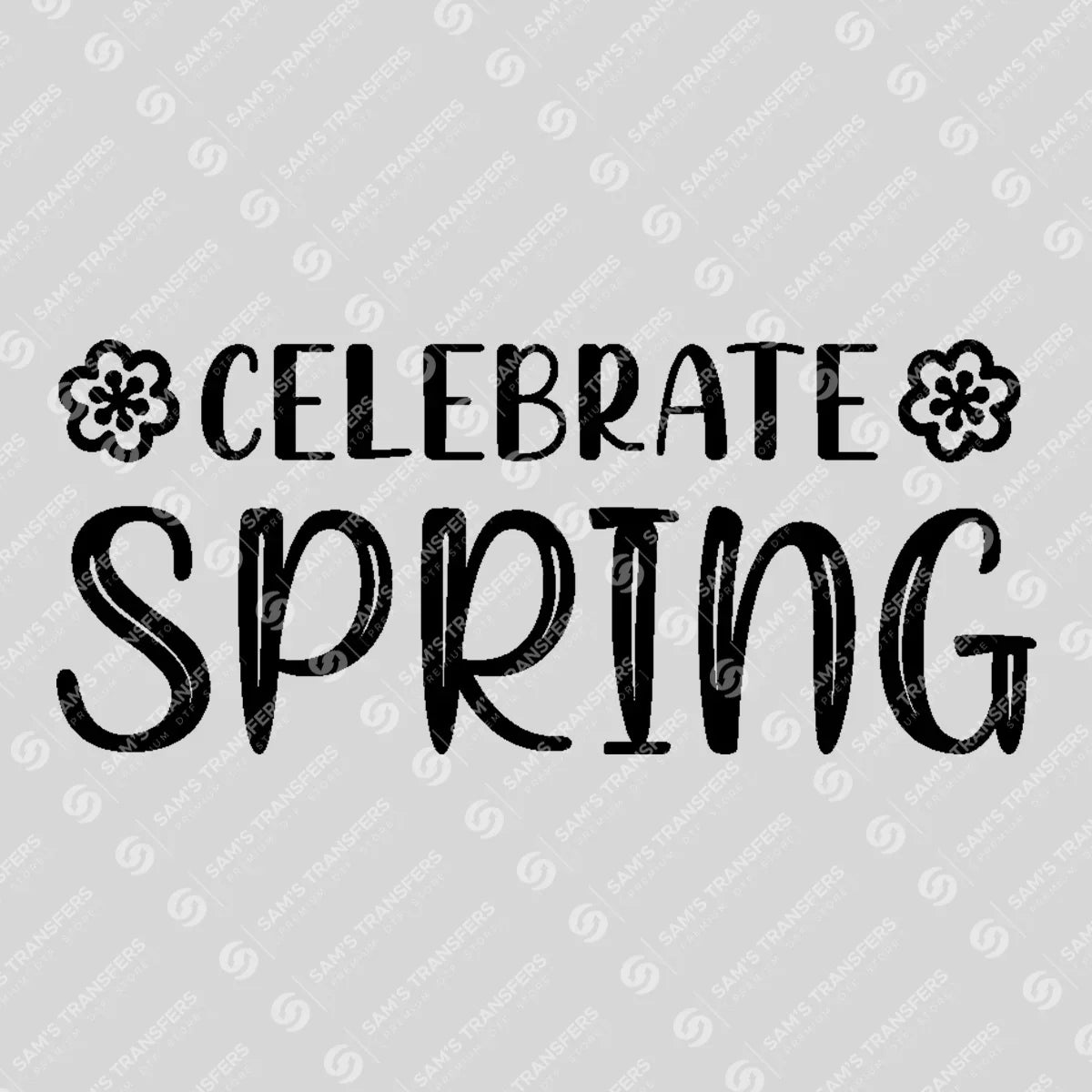 Apparel featuring a Celebrate Spring Doodle-themed DTF transfer.